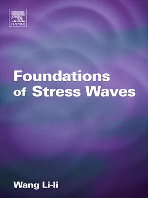 cover image of Foundations of Stress Waves
